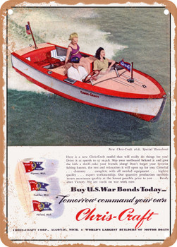 1945 Chris Craft 16 Ft Special Runabout Buy US War Bonds Today Vintage Ad - Metal Sign