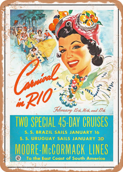 1941 Carnival in Rio Two Special 45 Day Cruises Moore Mccormack Lines Vintage Ad - Metal Sign