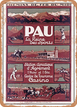 1930 Chemins de Fer du Midi Pau, the queen of sports Vintage Ad - Metal Sign