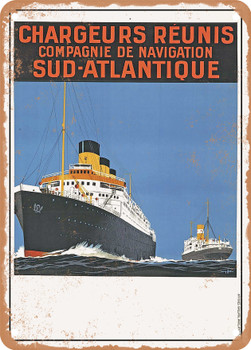 1930 Chargeurs Reunis South Atlantic Navigation Company Vintage Ad - Metal Sign