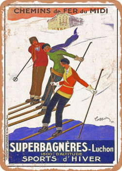 1929 Chemins de Fer du Midi Superbagn?¿res Luchon Winter sports Vintage Ad 2 - Metal Sign