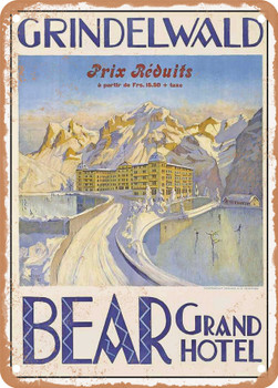 1925 Grindelwald Bear Grand Hotel Vintage Ad - Metal Sign