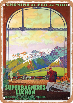 1920 Midi Railways, Superbagn?¿res, Luchon Vintage Ad - Metal Sign