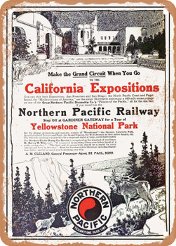 1915 California Expositions Northern Pacific Railway Yellowstone National Park Vintage Ad - Metal Sign