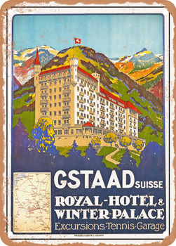 1913 Gstaad Suisse Royal Hotel Winter Palace Excursion Tennis Garage Vintage Ad - Metal Sign