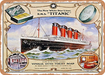 1912 The New White Star Liner R.M.S Titanic Vinolia Otto Toilet Soap Vintage Ad - Metal Sign