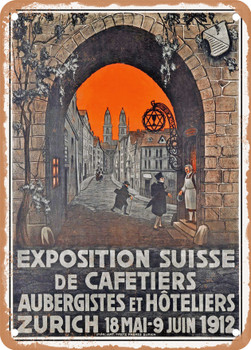 1912 Swiss Exhibition of Coffee Shops, Inns and Hotels, Zurich Vintage Ad - Metal Sign