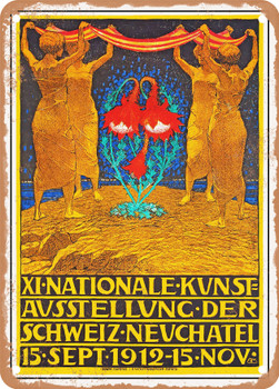 1912 National Art Exhibition of Switzerland Neuchatel Vintage Ad - Metal Sign