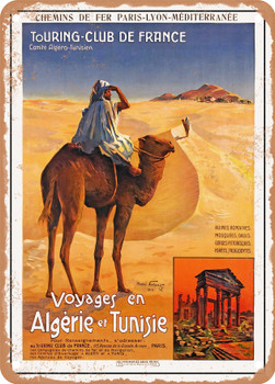 1910 PLM Touring Club France, trips to Algeria and Tunisia Vintage Ad - Metal Sign