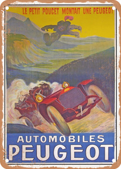 1910 Le Petit Poucet climbed a Peugeot Automobiles Peugeot by Simmar Pierre Vintage Ad - Metal Sign