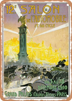 1910 12th Automobile and Cycle Exhibition Grand Palais, Champs Elysees, Paris Vintage Ad - Metal Sign