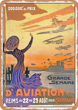 1909 Great Aviation Week in Champagne, Reims Vintage Ad - Metal Sign