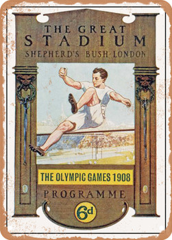 1908 The Great Stadium Shepherds Bush London The Olympic Games 1908 Programme Vintage Ad - Metal Sign
