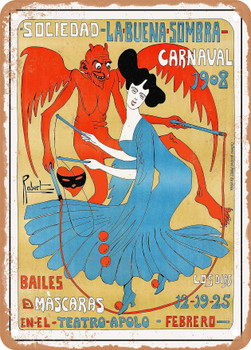 1908 Society La Buena Sombra Carnival Barcelona Vintage Ad - Metal Sign