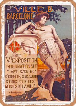 1907 City of Barcelona, 5th International Art Exhibition, April 1907 Vintage Ad - Metal Sign