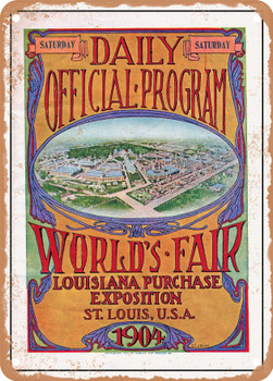 1904 Daily Official Program World's Fair Louisiana Purchase Exposition St. Louis USA 1904 Vintage Ad - Metal Sign