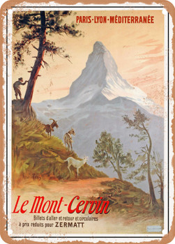 1903 PLM Le Mont Cervin Zermatt Matterhorn Vintage Ad - Metal Sign