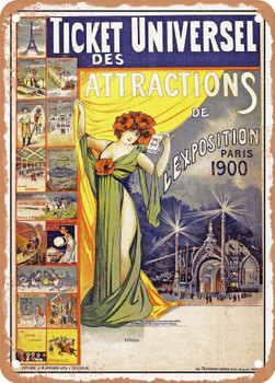 1900 Universal ticket for Paris Exhibition attractions Vintage Ad - Metal Sign