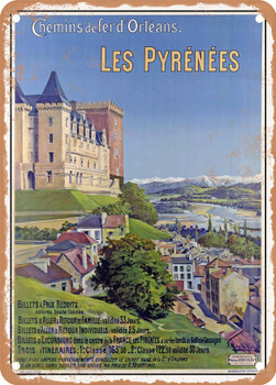 1899 Orleans railways The Pyrenees Vintage Ad - Metal Sign