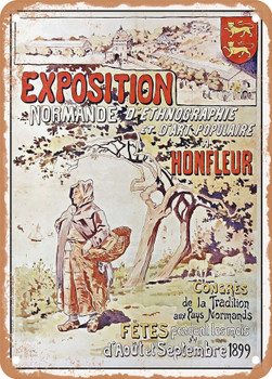 1899 Normandy exhibition of ethnography and folk art in Honfleur Vintage Ad - Metal Sign