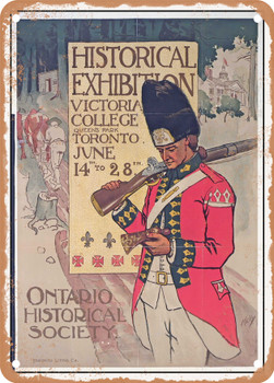1899 Historical Exhibition Victorial College Queens Park Toronto Ontario Historical Society Vintage Ad - Metal Sign