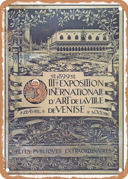 1899 3rd international art exhibition of the city of Venice Vintage Ad - Metal Sign