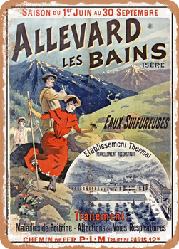 1894 Allevard-les-Bains Is?¿re Sulfurous waters PLM railways Vintage Ad 2 - Metal Sign
