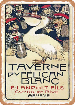 1893 Tavern of the White Pelican Geneva Vintage Ad - Metal Sign