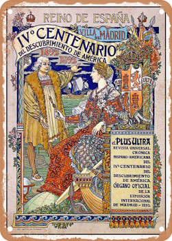 1893 IV Centenary of the Discovery of America-Plus Ultra Universal Magazine Kingdom of Spain Vintage Ad - Metal Sign