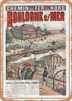 1890 Chemin de Fer du Nord Boulogne-sur-Mer Express Trains Directly between Paris and Boulogne Vintage Ad - Metal Sign