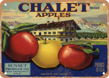 Chalet Brand Sunset Produce Apples - Rusty Look Metal Sign