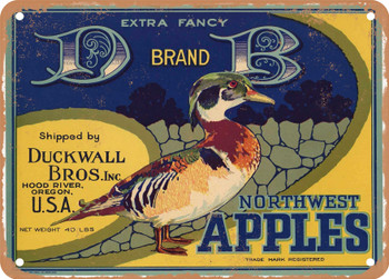 D B Brand Hood River Oregon Apples - Rusty Look Metal Sign