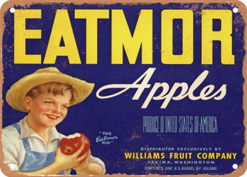 Eatmor Brand Yakima Washington Apples - Rusty Look Metal Sign