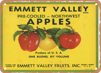 Emmett Valley Brand Idaho Apples - Rusty Look Metal Sign