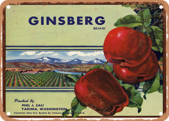 Ginsberg Brand Yakima Washington Apples - Rusty Look Metal Sign