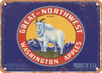 Great Northwest Brand Wenatchee Washington Apples - Rusty Look Metal Sign