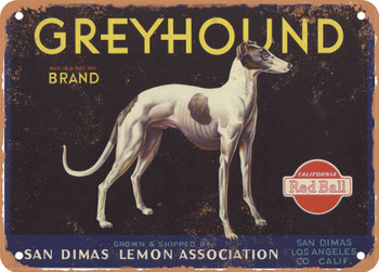 Greyhound Brand San Dimas Lemons - Rusty Look Metal Sign