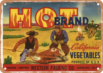 Hot Brand Guadalupe Vegetables - Rusty Look Metal Sign