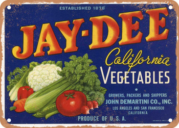 Jay - Dee Brand Vegetables - Rusty Look Metal Sign