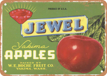 Jewel Brand Yakima Washington Apples - Rusty Look Metal Sign