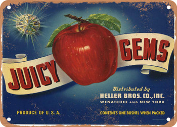 Juicy Gems Brand Wenatchee Washington Apples - Rusty Look Metal Sign