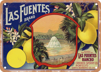 Las Fuentes Brand Santa Barbara County Lemons - Rusty Look Metal Sign
