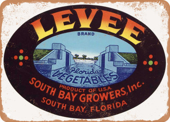 Levee Brand South Bay Florida Vegetables - Rusty Look Metal Sign