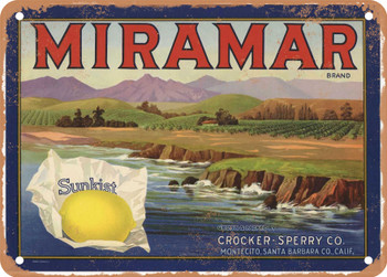 Miramar Brand Santa Barbara County Lemons - Rusty Look Metal Sign