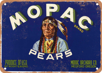 Mopac Brand Medford Oregon Pears - Rusty Look Metal Sign