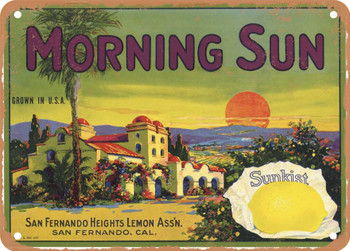 Morning Sun Brand San Fernando Lemons - Rusty Look Metal Sign