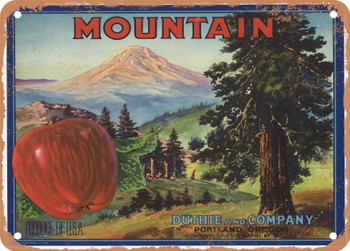 Mountain Brand Oregon Apples  - Rusty Look Metal Sign