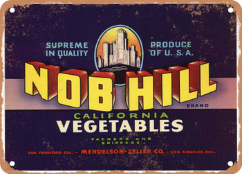 Nob Hill Brand Vegetables - Rusty Look Metal Sign