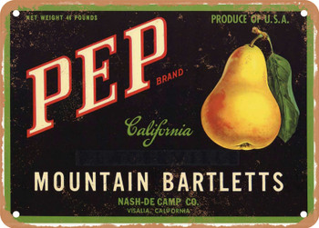 Pep Brand Pears - Rusty Look Metal Sign