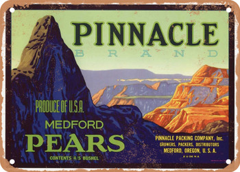 Pinnacle Brand Medford Oregon Pears - Rusty Look Metal Sign